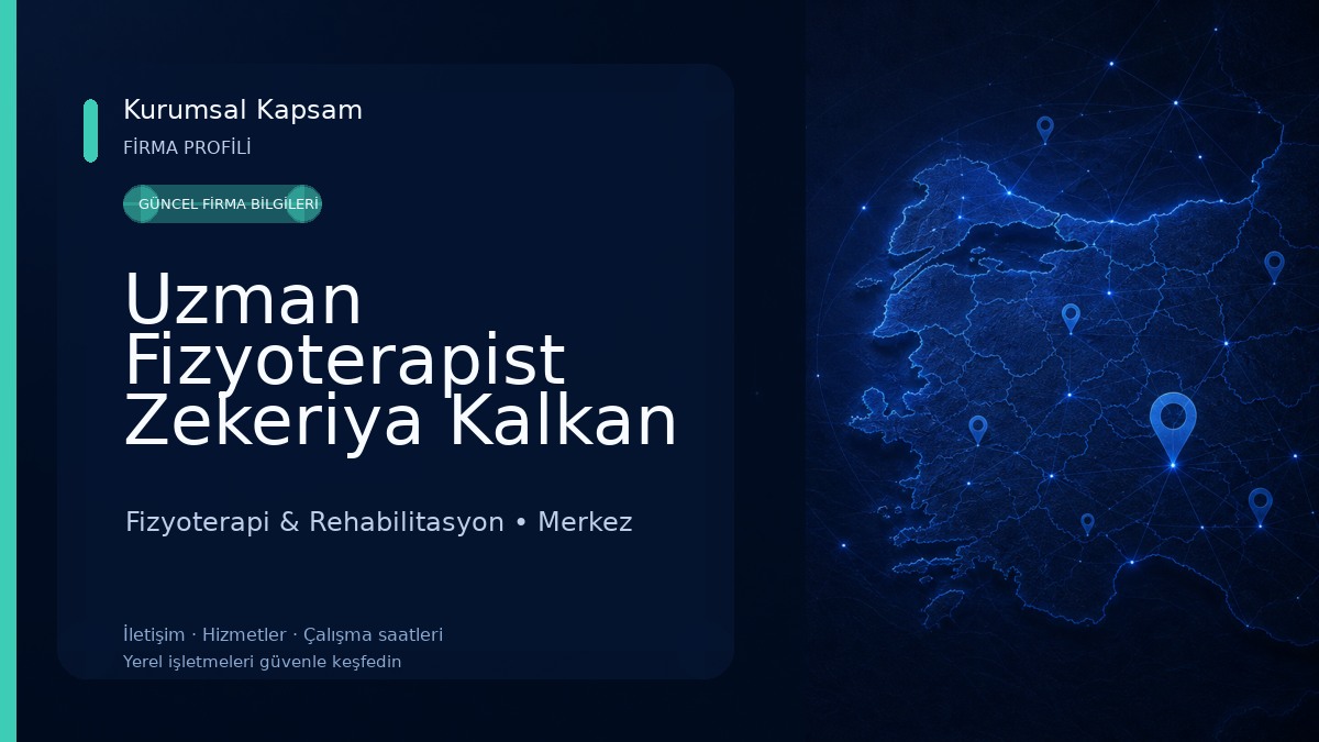 Uzman Fizyoterapist Zekeriya Kalkan