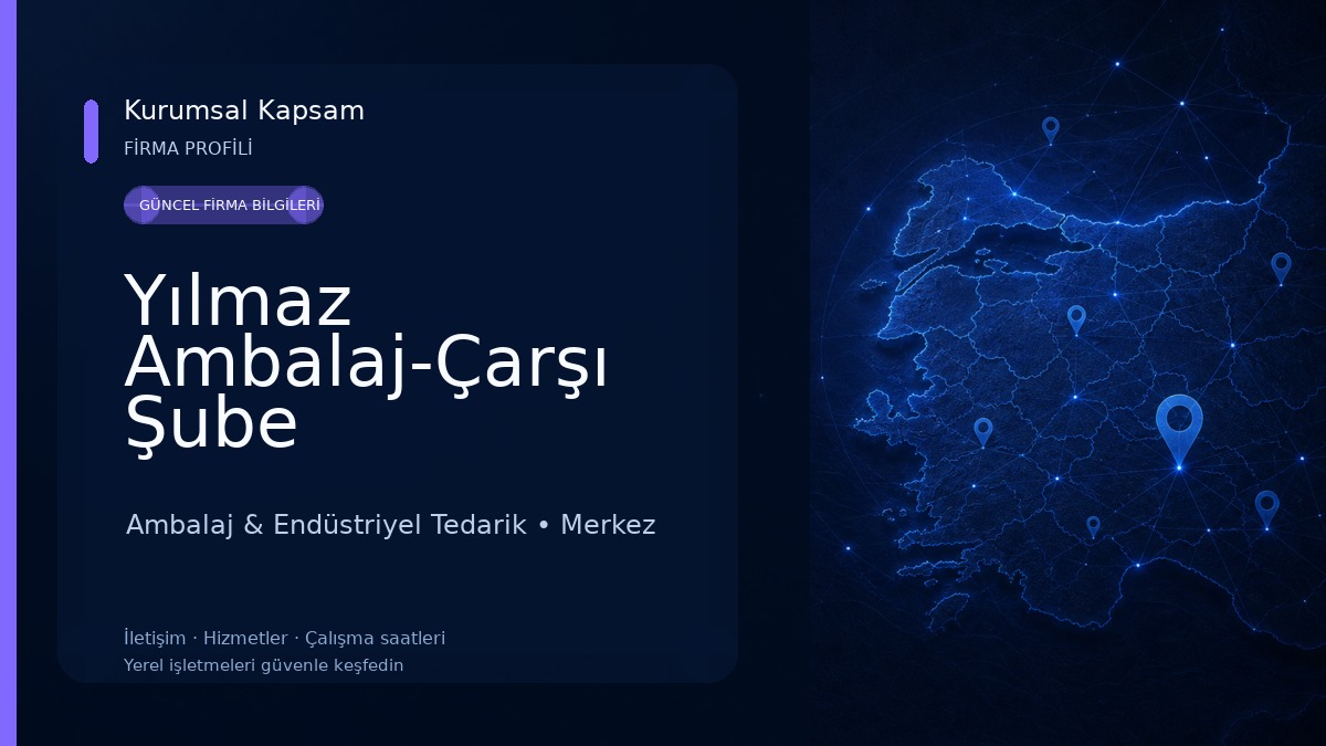 Yılmaz Ambalaj-Çarşı Şube