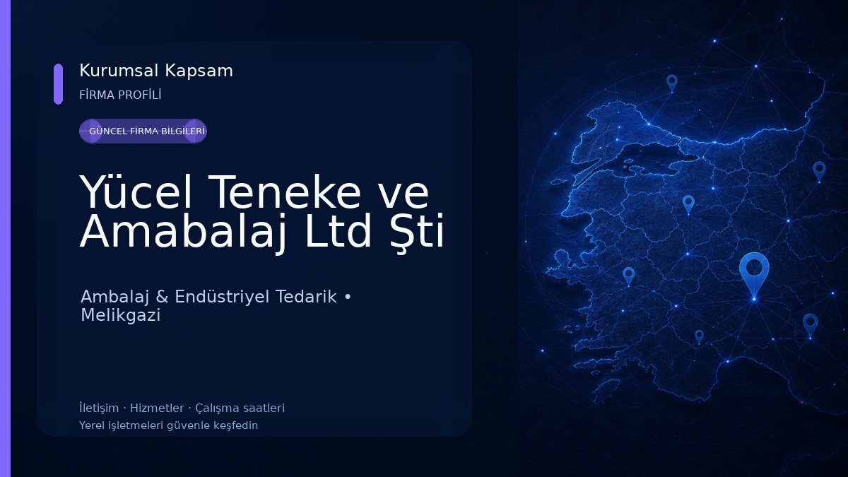 Yücel Teneke ve Amabalaj Ltd Şti Ambalaj & Endüstriyel Tedarik
